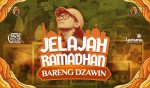 Jelajah Ramadhan Bareng Zawin