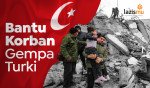 Bantu Korban Gempa Turki